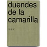 Duendes de La Camarilla ... by Benito Prez Galds