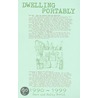 Dwelling Portably 1990-1999 by Holly Davis