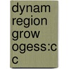 Dynam Region Grow Ogess:c C by Andres Rodriguez-Pose