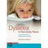 Dyslexia in the Early Years