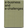E-Business And E-Challenges by V.