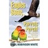 Eagles Soar! Parrots Perch!
