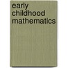 Early Childhood Mathematics by Susan Sperry Smith