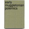 Early Muggletonian Polemics door Onbekend