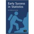 Early Success In Statistics