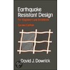 Earthquake Resistant Design door David J. Dowrick