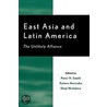 East Asia And Latin America by Peter H. Smith