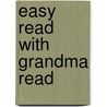 Easy Read With Grandma Read by Helen Barlow