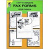 Easy-To-Duplicate Fax Forms door Leslie Cabarga