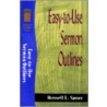 Easy-To-Use Sermon Outlines by Russell Spray