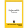 Eberhardt's Bible Thesaurus by Unknown