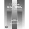 Ecological Toxicity Testing door Jr. Cairns