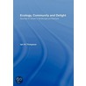 Ecology Community & Delight door Ian Thompson