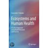 Ecosystems And Human Health door Crescentia Dakubo