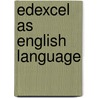 Edexcel As English Language by Alison Ross