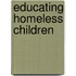 Educating Homeless Children