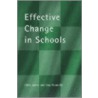 Effective Change in Schools door Una Connolly