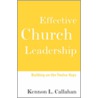 Effective Church Leadership door Kennon L. Callahan