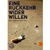 Eine Rückkehr wider willen door Walter Wippersberg