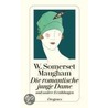 Eine romantische junge Dame door William Somerset Maugham: