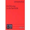 Einführung in die Semiotik door Umberto Ecco
