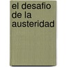 El Desafio de La Austeridad door Nora Lustig