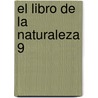 El Libro de La Naturaleza 9 door Debora Fris