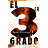 El Tercer Grado/ 3rd Degree door James Patterson
