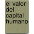 El Valor del Capital Humano