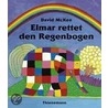 Elmar rettet den Regenbogen door David Mckee