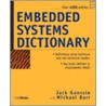 Embedded Systems Dictionary by Michael Barr