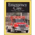 Emergency Care [with Cdrom]