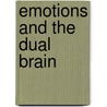 Emotions And The Dual Brain door Onbekend