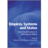 Empires, Systems and States door Michael Cox