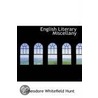 English Literary Miscellany door Theodore Whitefield Hunt