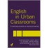 English in Urban Classrooms
