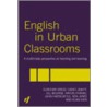English in Urban Classrooms door Ken Jones