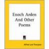 Enoch Arden and Other Poems door Alfred Lord Tennyson