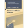 Environment Across Cultures door Eckart Ehlers
