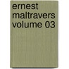 Ernest Maltravers Volume 03 door Sir Edward Bulwar Lytton