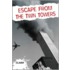 Escape From The Twin Towers