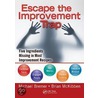 Escape The Improvement Trap door Michael Bremer