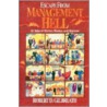 Escape from Management Hell door Robert D. Gilbreath