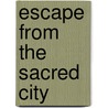 Escape from the Sacred City door Random House Disney