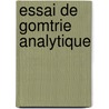 Essai de Gomtrie Analytique by Jean-Baptiste Biot