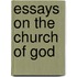 Essays On The Church Of God