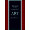 Essays On The Nature Of Art door Eliot Deutsch