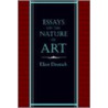 Essays On The Nature Of Art door Eliot Deutsch