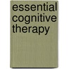 Essential Cognitive Therapy door Windy Dryden