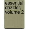 Essential Dazzler, Volume 2 by Steven Grant